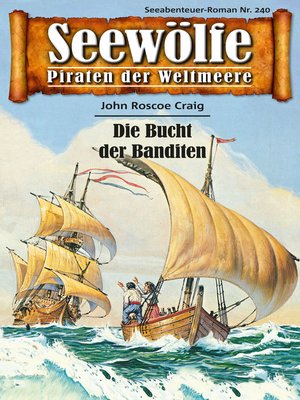 cover image of Seewölfe--Piraten der Weltmeere 240